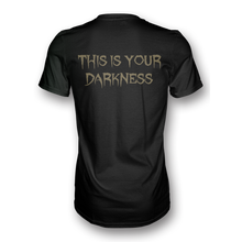 Load image into Gallery viewer, Gothminister - This Is Your Darkness - T-Shirt