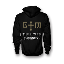 Load image into Gallery viewer, Gothminister - This Is Your Darkness - Zipped Hood
